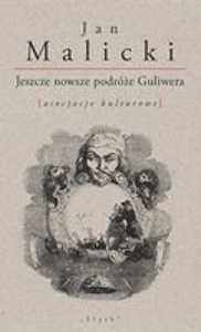 Okładka książki pt.: „<i>
Jeszcze nowsze podróże Guliwera [asocjacje kulturowe]
</i>”