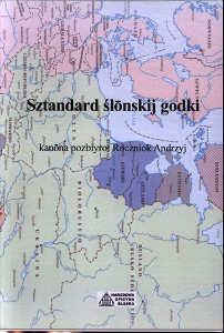 Okładka książki pt.: „<i>Sztandard ślōnskij godki </i>”