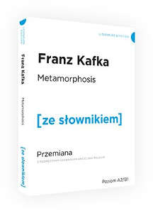 Okładka książki pt.: „<i>Metamorphosis = Przemiana : z podręcznym słownikiem angielsko-polskim</i>”