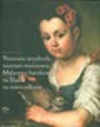 Okładka książki pt.: „<i>Nieznane arcydzieła, nieznani mistrzowie. Malarstwo barokowe na Śląsku na nowo odkryte</i>”