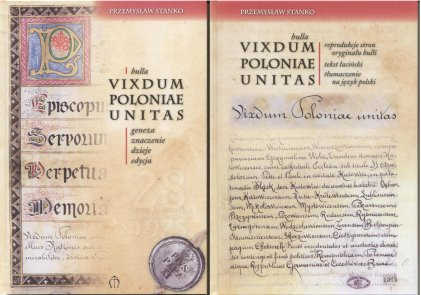 Okładka książki pt.: „<i>Bulla Vixdum Poloniae unitas</i>”