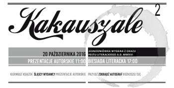 Nagłowek gazetki - Jednodniówka „KakauSzale – Fest Literacki A.D. MMXVI”
