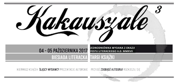 Nagłowek gazetki - Jednodniówka „KakauSzale – Fest Literacki A.D. MMXVII”