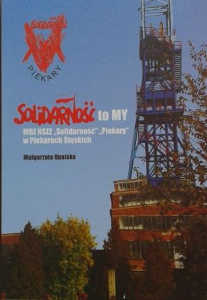 Okładka książki pt.: „<i>Solidarność to My</i>”
