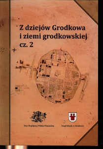 Okładka książki pt.: „<i>Z dziejów Grodkowa i ziemi grodkowskiej : praca zbiorowa.</i> Cz. 2”