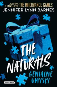 Okładka książki pt.: „Genialne umysły z serii The Naturals ”