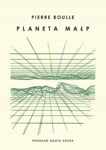 Okładka książki pt.: „Planeta małp”
