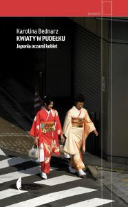 Okładka książki pt.: „Kwiaty w pudełku. Japonia oczami kobiet”