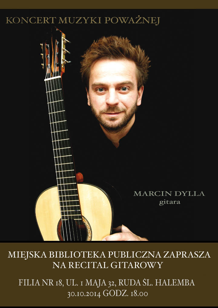 Serdecznie zapraszamy na koncert Marcina Dylli - MBP Filia nr 18, Halemba