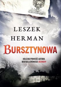 Okładka książki pt.: „Bursztynowa”