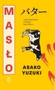 Okładka książki pt.: „Masło”